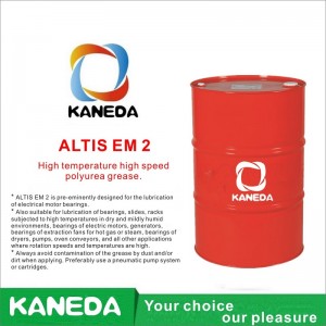 KANEDA ALTIS EM 2 Polyureafett med hög hastighet med hög temperatur.